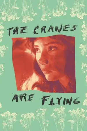 Poster to the movie "The Cranes Are Flying" #720516