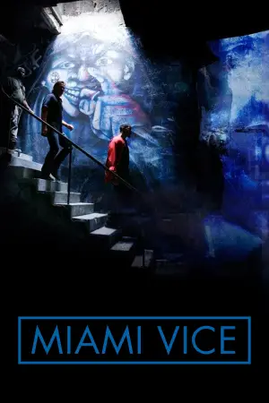 Poster to the movie "Miami Vice" #855654