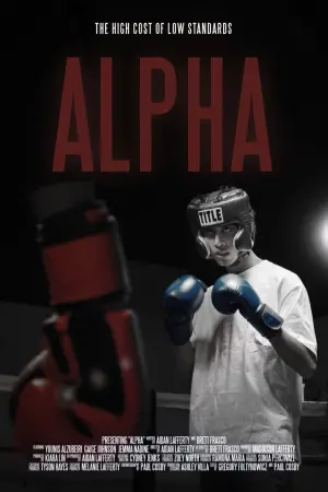 Poster to the movie "ALPHA." #483094
