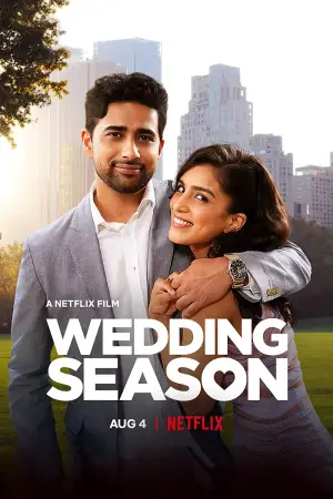 Poster to the movie "Wedding Season" #659379