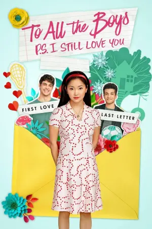 Poster to the movie "To All the Boys: P.S. I Still Love You" #69145