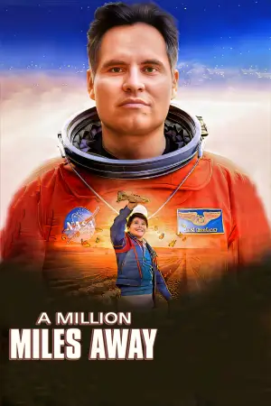 Poster to the movie "A Million Miles Away" #752380