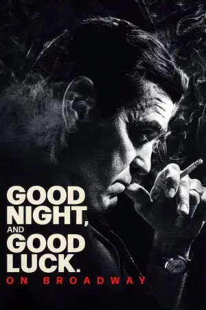 Poster to the movie "Good Night, and Good Luck" #658380