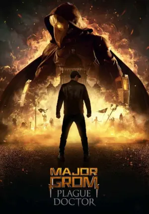 Poster to the movie "Major Grom: Plague Doctor" #272050
