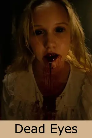 Poster to the movie "Dead Eyes" #537192