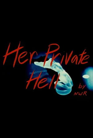 Poster to the movie "Her Private Hell" #785334