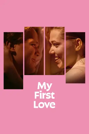 Poster to the movie "My First Love" #774264
