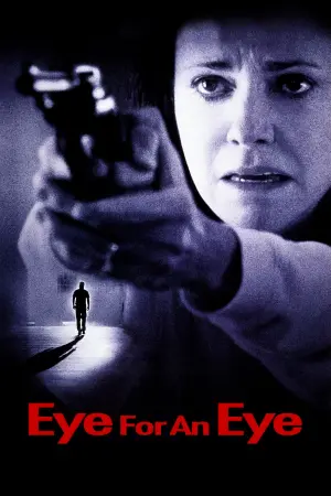 Poster to the movie "Eye for an Eye" #304630