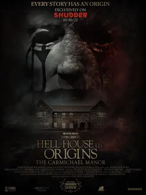 Poster to the movie "Hell House LLC Origins: The Carmichael Manor" #169458