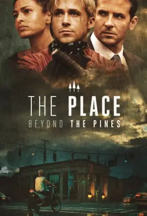 Poster to the movie "The Place Beyond the Pines" #696380