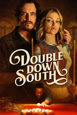 Poster to the movie "Double Down South" #789329