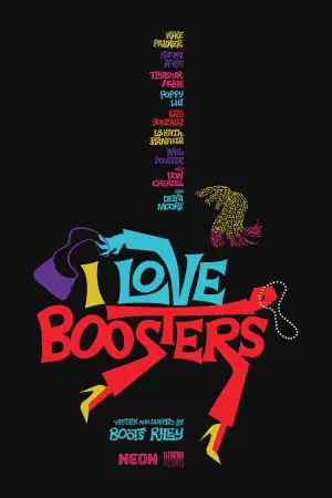 Poster to the movie "I Love Boosters" #595724