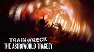 Backdrop to the movie "Trainwreck: The Astroworld Tragedy" #789743