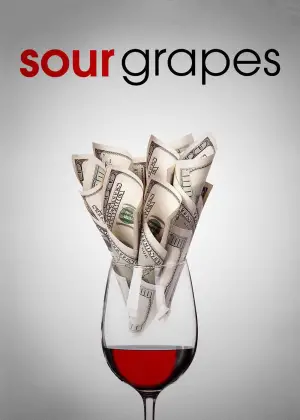 Poster to the movie "Sour Grapes" #671319