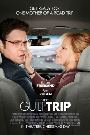 Poster to the movie "The Guilt Trip" #124672