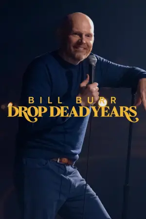 Poster to the movie "Bill Burr: Drop Dead Years" #674527
