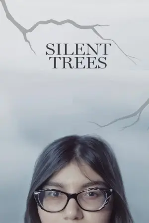 Poster to the movie "Silent Trees" #943753