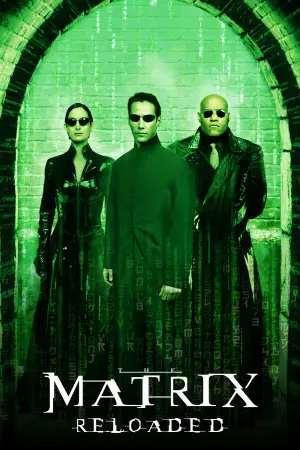 Poster to the movie "The Matrix Reloaded" #913042