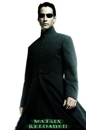 Poster to the movie "The Matrix Reloaded" #591948