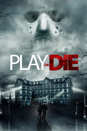 Poster to the movie "Play or Die" #363056