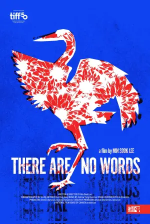 Poster to the movie "There Are No Words" #790592