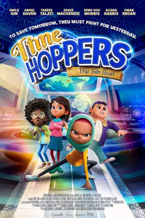 Poster to the movie "Time Hoppers: The Silk Road" #542803