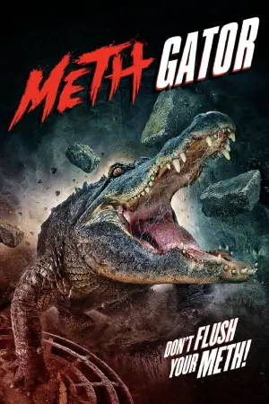 Poster to the movie "Attack of the Meth Gator" #803501