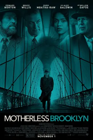 Poster to the movie "Motherless Brooklyn" #146739