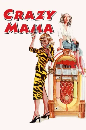 Poster to the movie "Crazy Mama" #154882