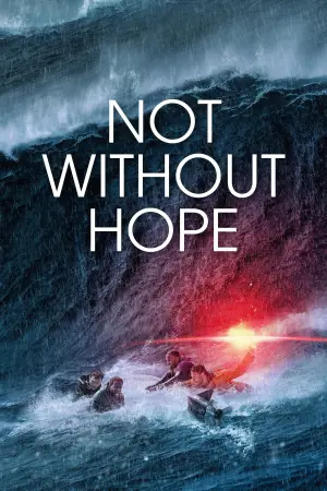 Poster to the movie "Not Without Hope" #536029
