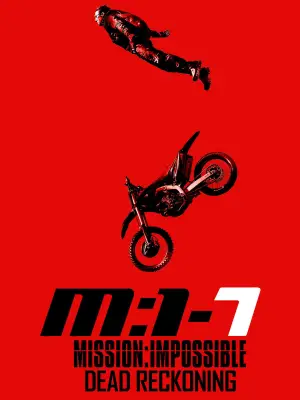 Poster to the movie "Mission: Impossible - Dead Reckoning Part One" #569567