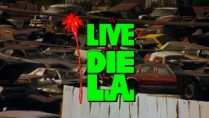 To Live and Die in L.A.