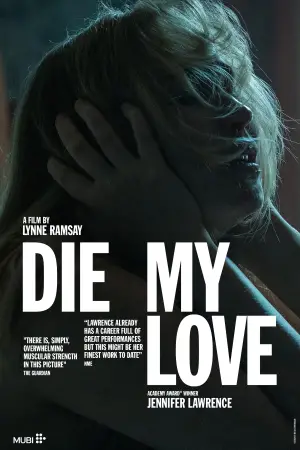 Poster to the movie "Die My Love" #513730