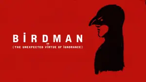 Birdman or (The Unexpected Virtue of Ignorance)