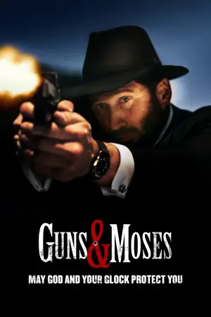 Poster to the movie "Guns & Moses" #629837