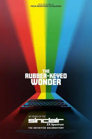 Poster to the movie "The Rubber-Keyed Wonder - 40 Years of the ZX Spectrum" #855011