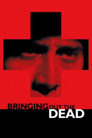 Poster to the movie "Bringing Out the Dead" #128050