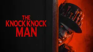 Watch film The Knock Knock Man | The Knock Knock Man (Official Movie Trailer 2025)