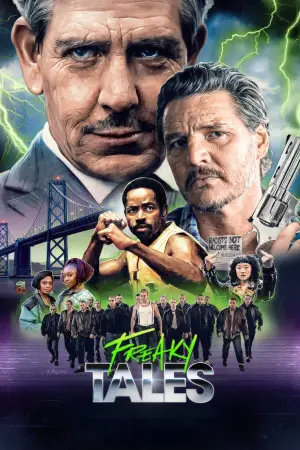 Poster to the movie "Freaky Tales" #551840