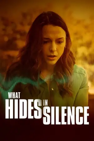 Movie poster "What Hides in Silence"