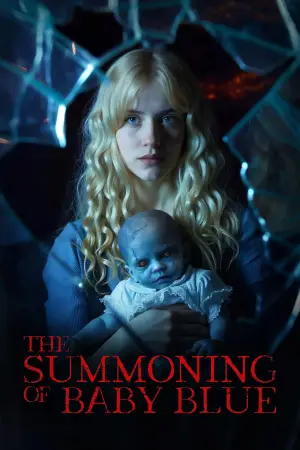 Poster to the movie "The Summoning of Baby Blue" #909241
