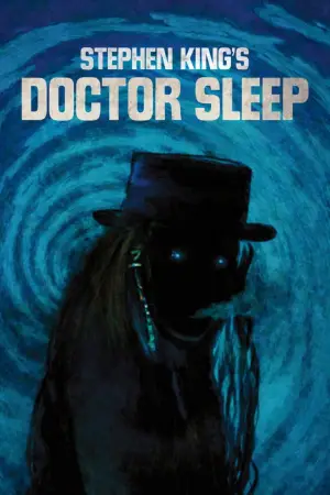 Poster to the movie "Doctor Sleep" #631657