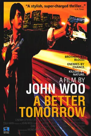 Poster to the movie "A Better Tomorrow" #527400