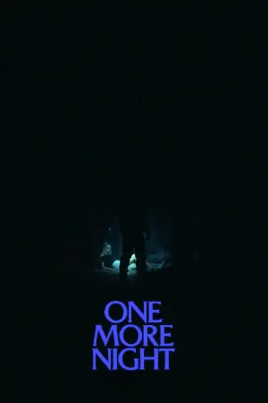 Poster to the movie "One More Night" #476654