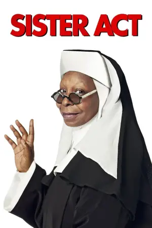 Poster to the movie "Sister Act" #692298