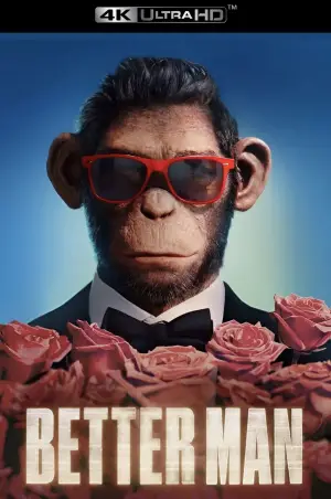 Poster to the movie "Better Man" #575526