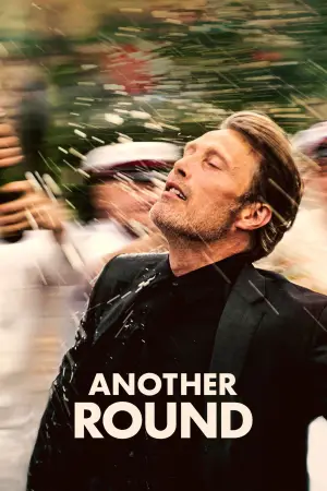 Poster to the movie "Another Round" #792717