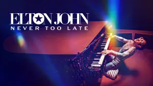 Backdrop to the movie "Elton John: Never Too Late" #792376