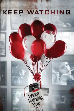 Poster to the movie "Keep Watching" #887699