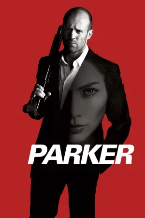 Poster to the movie "Parker" #656963